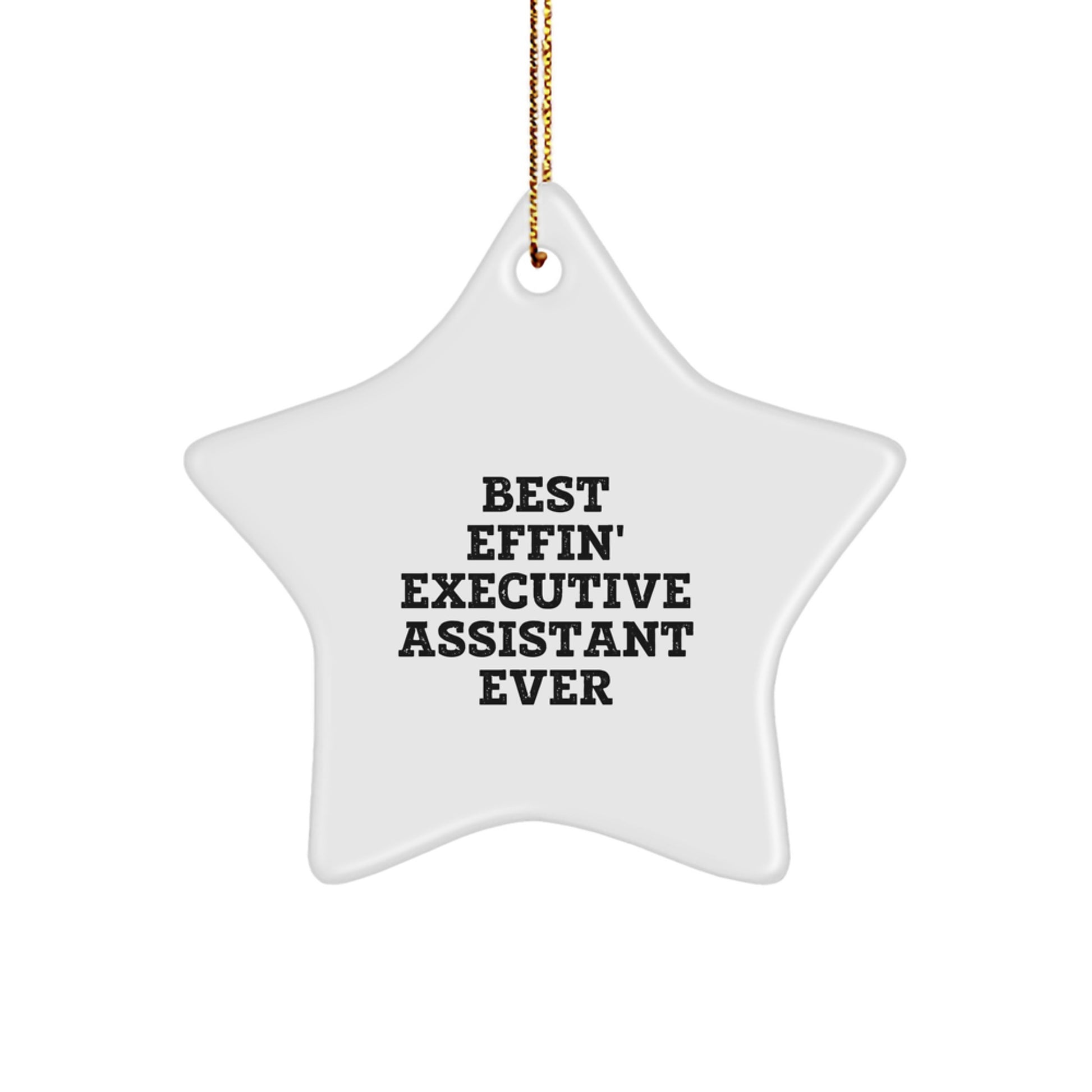 Funny Executive Assistant Gifts for Men - Best Effin' Star Ornament, Christmas Unique Presents for Coworkers, Friends, Family - Image 1