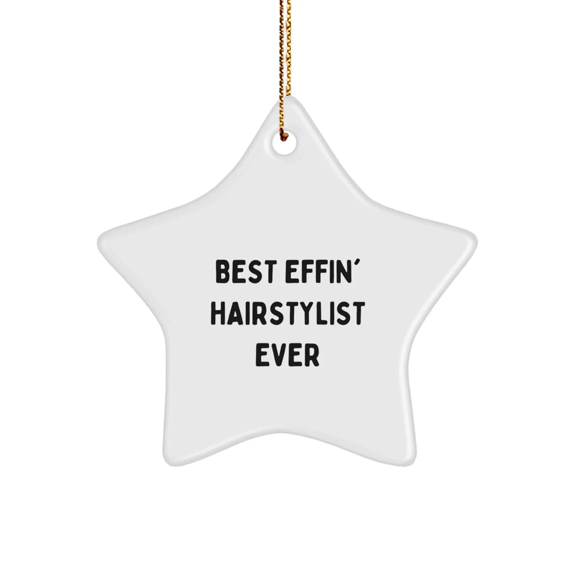 Funny Hairstylist Star Ornaments Gifts from Friends to Hairstylists at Christmas