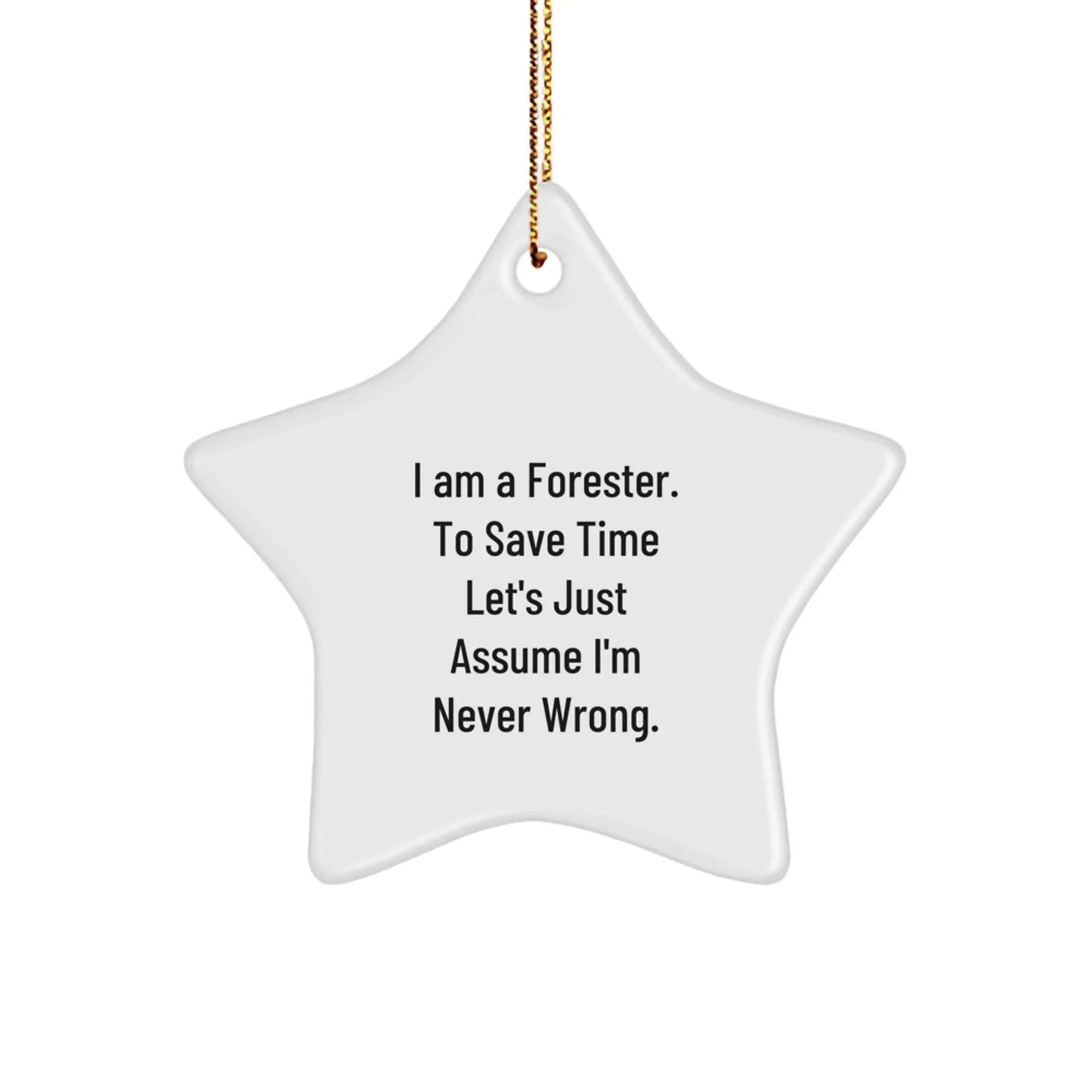 Funny Forester Star Ornament Gifts from Family for Family Christmas Unique