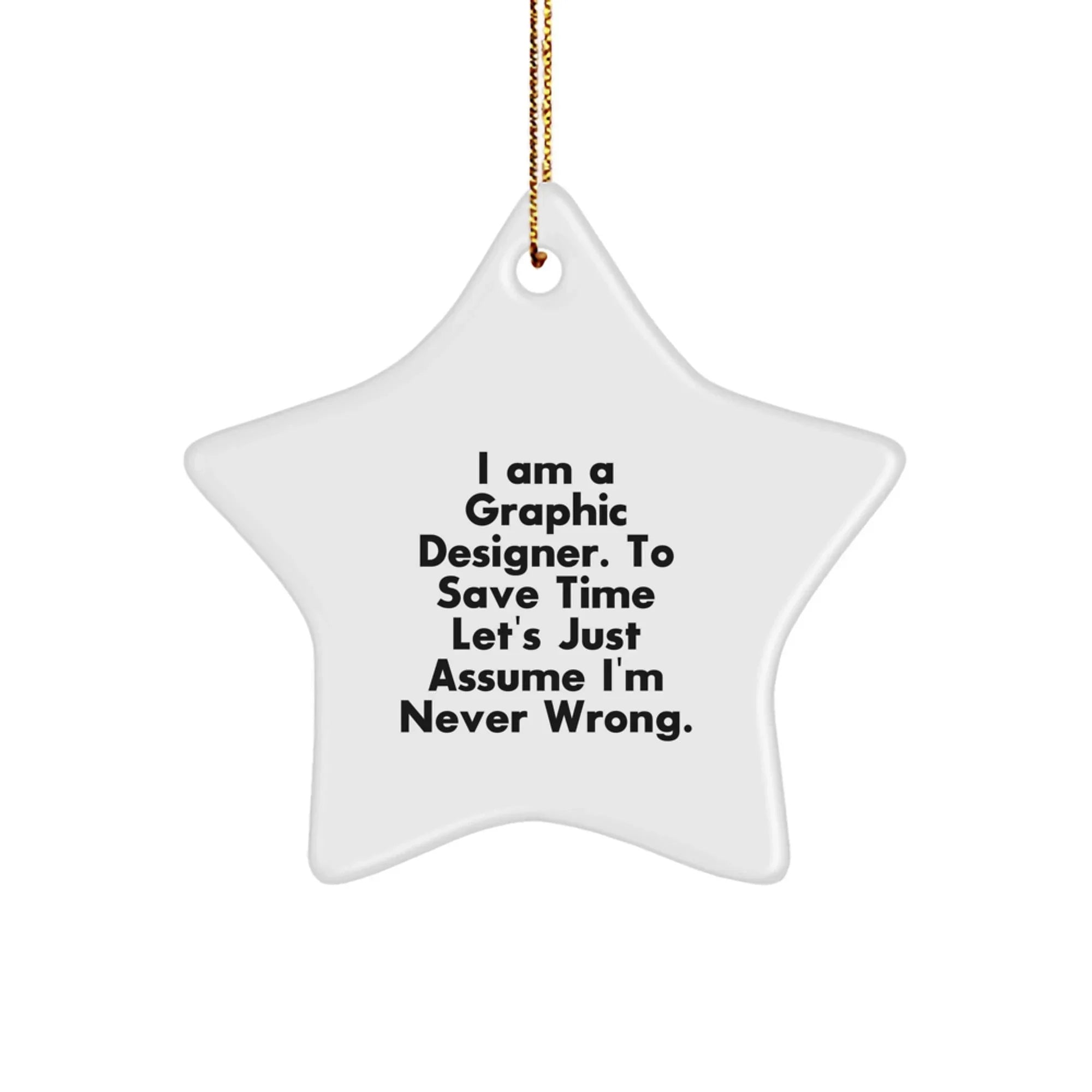 Funny Graphic Designer Star Ornaments for Christmas Unique Gifts from Friends to Family Members