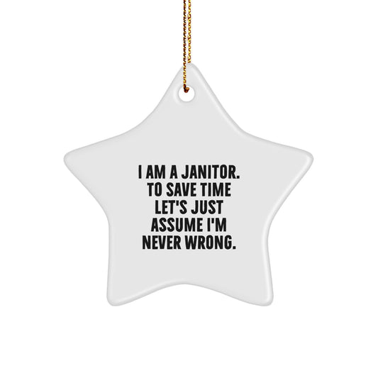 Janitor Humor Star Ornament Funny Quotes Gifts from Friends for Janitor, Men, Women, Coworkers, Family, Christmas Unique Gifts - Image 1
