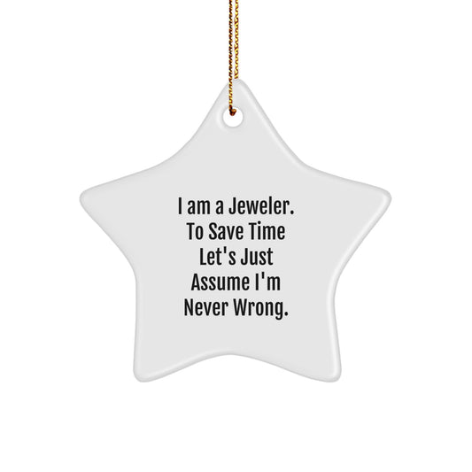 Funny Quote Star Ornament Gifts from Family to Jeweler for Christmas, Unique Star Shaped Decorations, White Color, High Gloss Finish, Gold Cord for Hanging - Image 1