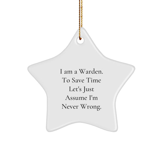 Funny Warden Star Ornament Gifts from Men to Warden, Christmas Unique Decorations, Inspirational Quote - Image 1