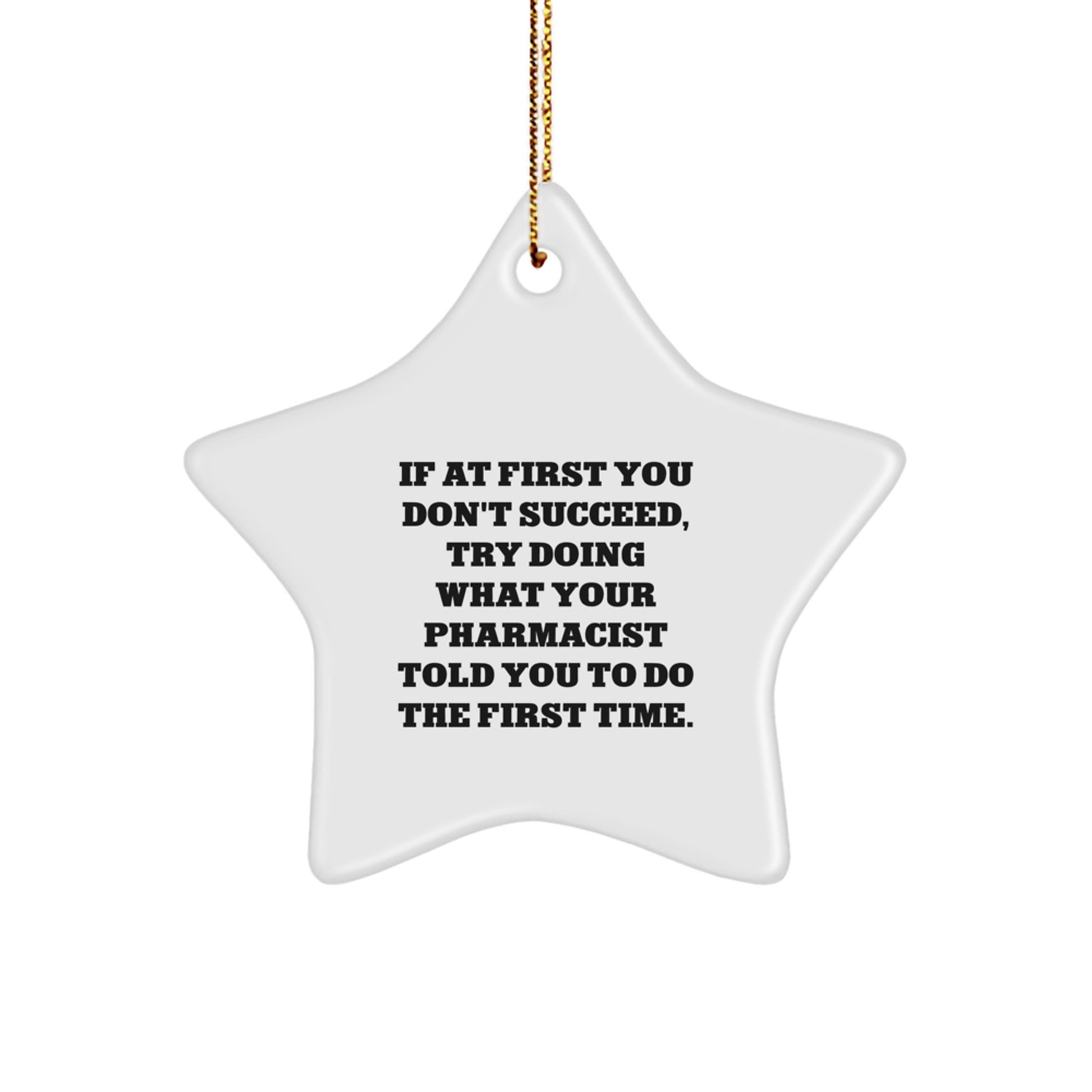 Funny Pharmacist Christmas Unique Gifts - Star Ornament for Pharmacist Friends, Gifts from Men to Women for Pharmacist Coworkers, Family and Friends - Image 1
