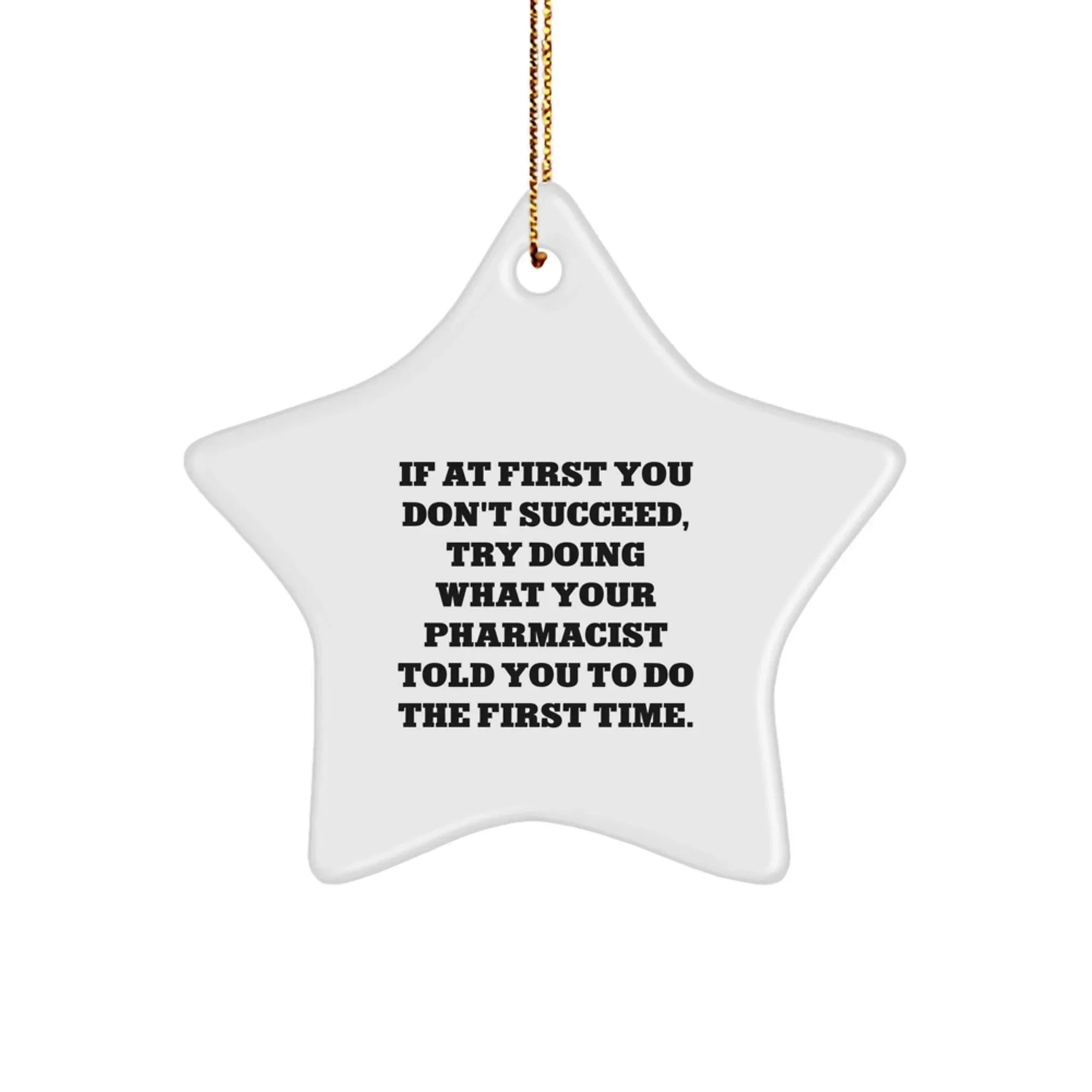 Funny Pharmacist Christmas Unique Gifts - Star Ornament for Pharmacist Friends, Gifts from Men to Women for Pharmacist Coworkers, Family and Friends