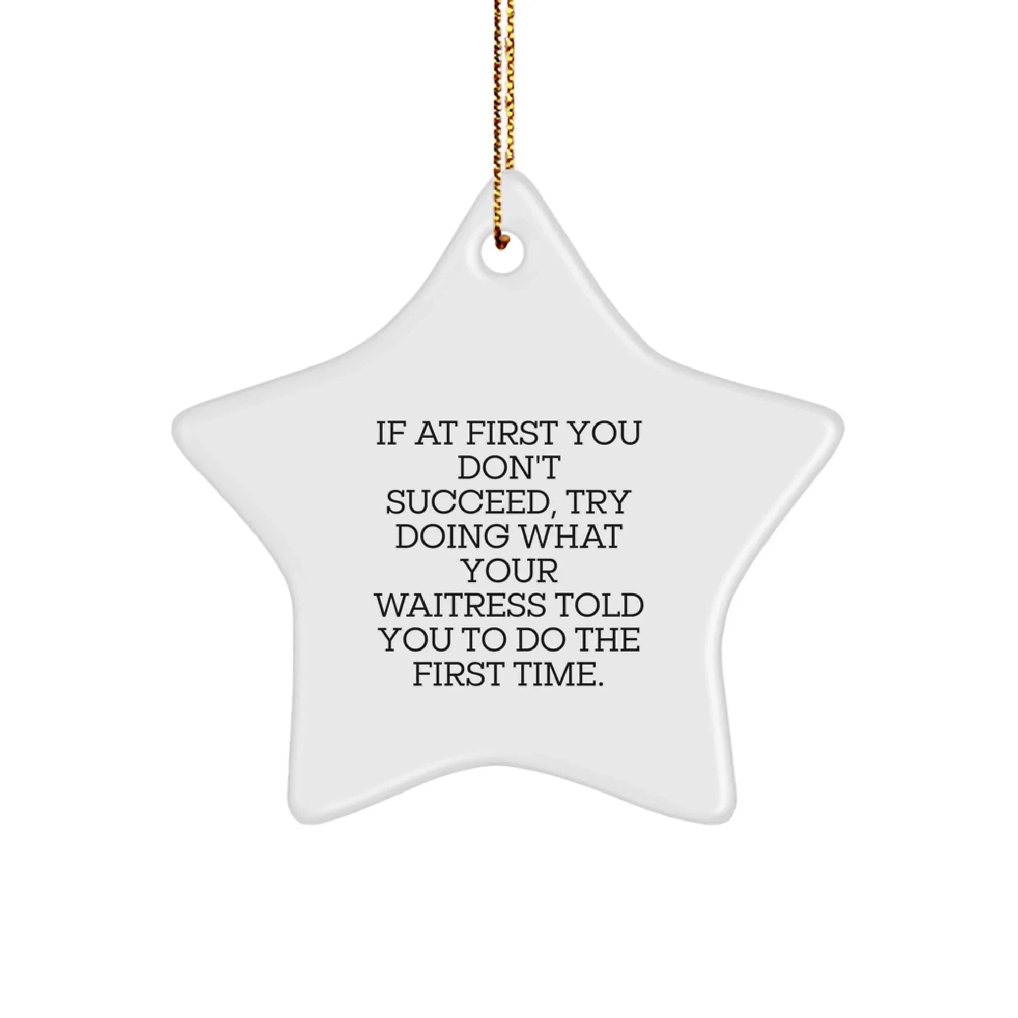 Funny Waitress Gifts from Friends - Cute Star Ornament for Christmas Inspirational Decor