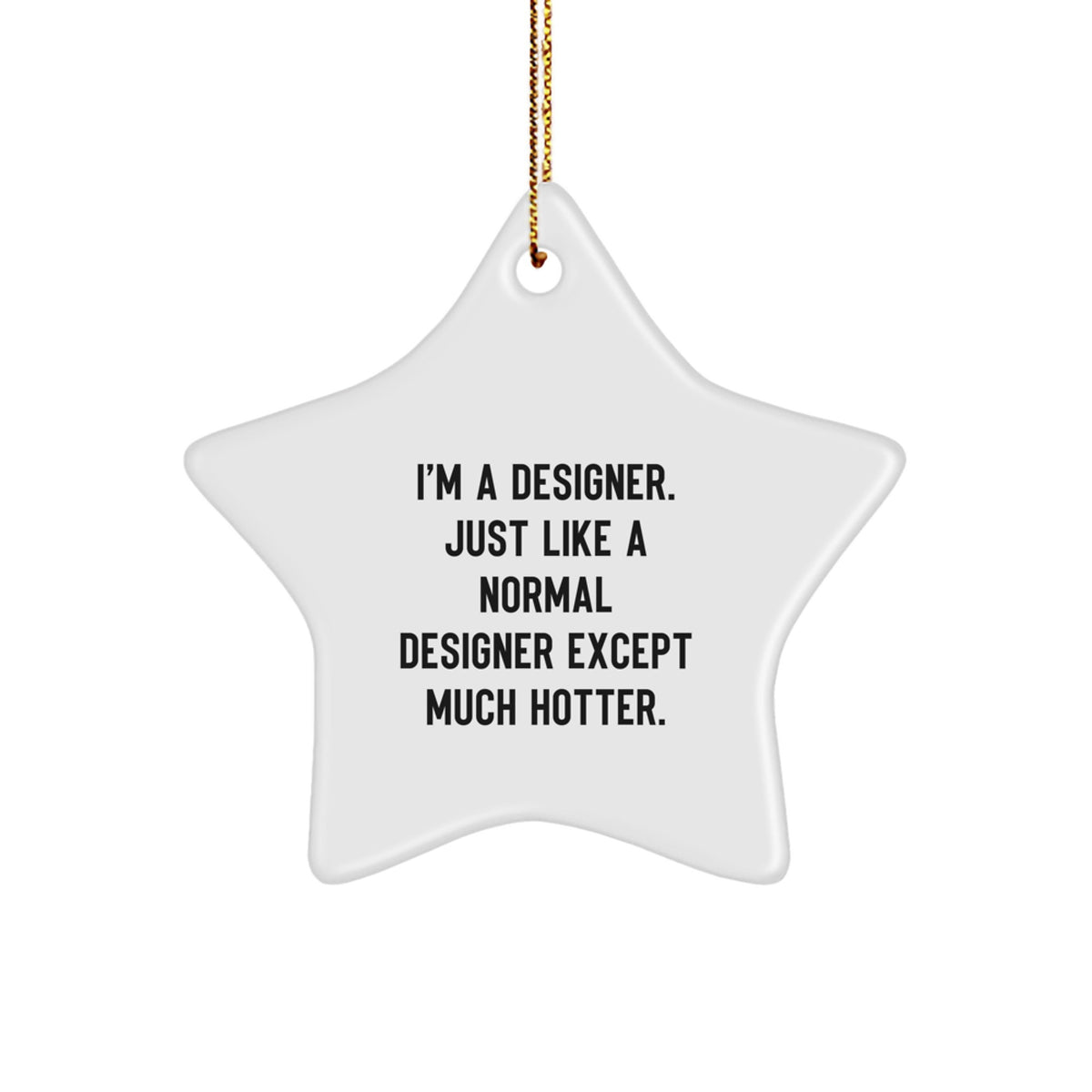 Designer Christmas Ornament Gift for Him - A Humorous Keepsake - Image 1