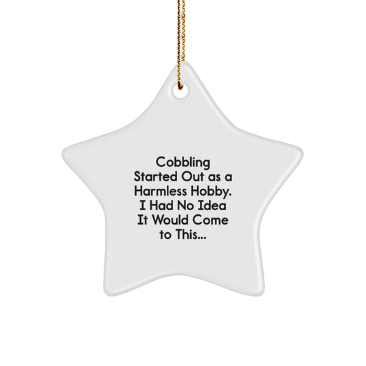 Funny Cobbling Gifts for Cobbling Enthusiasts, Star Ornament from Gifts from Family, Friends, or Coworkers for Christmas Unique Gifts - Image 1