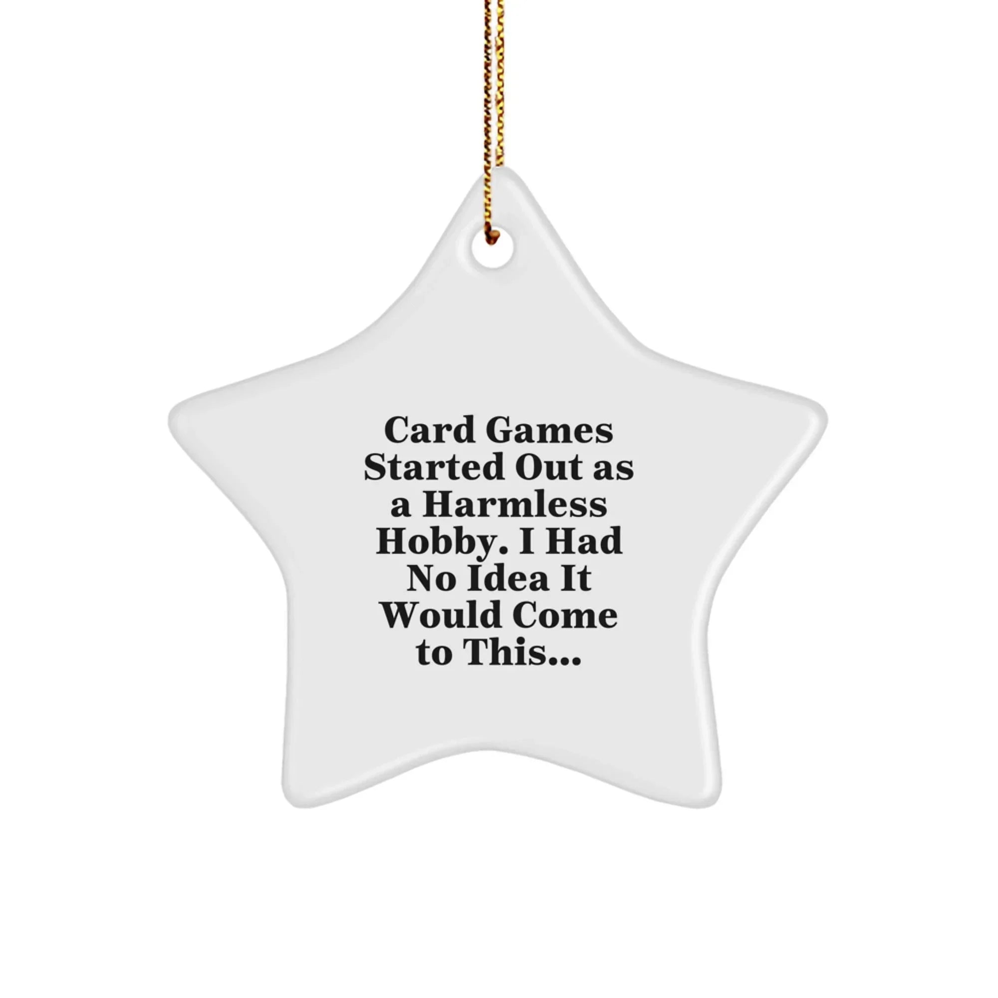 Funny Card Games Star Ornament Gifts from Family, Friends, or Coworkers for Christmas Unique Gifts