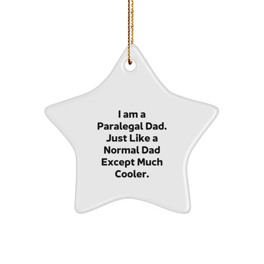 Funny Paralegal Gifts from Dad, Star Ornament for Christmas Unique Gifts for Paralegal Men - Image 1
