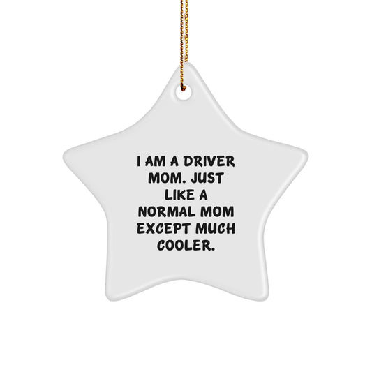 Funny Driver Mom Gifts from Family for Christmas Unique Star Ornament - Image 1