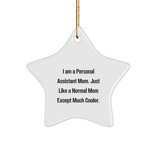 Personal Assistant Star Ornament, Funny Gift from Mom to Personal Assistant, Christmas Decorations for Home - Image 1