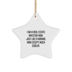 Real Estate Investor Mom's Cool Star Ornament Gifts for Christmas, From Mom to Real Estate Investor Friend