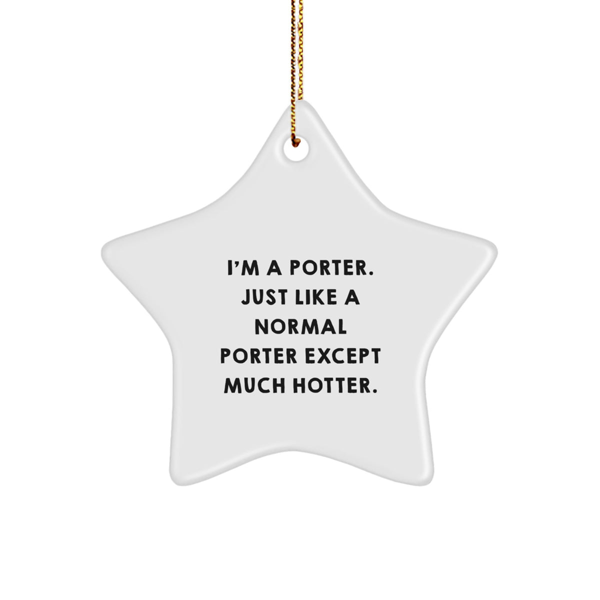 Christmas Ornament Gift Hilarious Porter Star Keepsake for Kids - Image 1