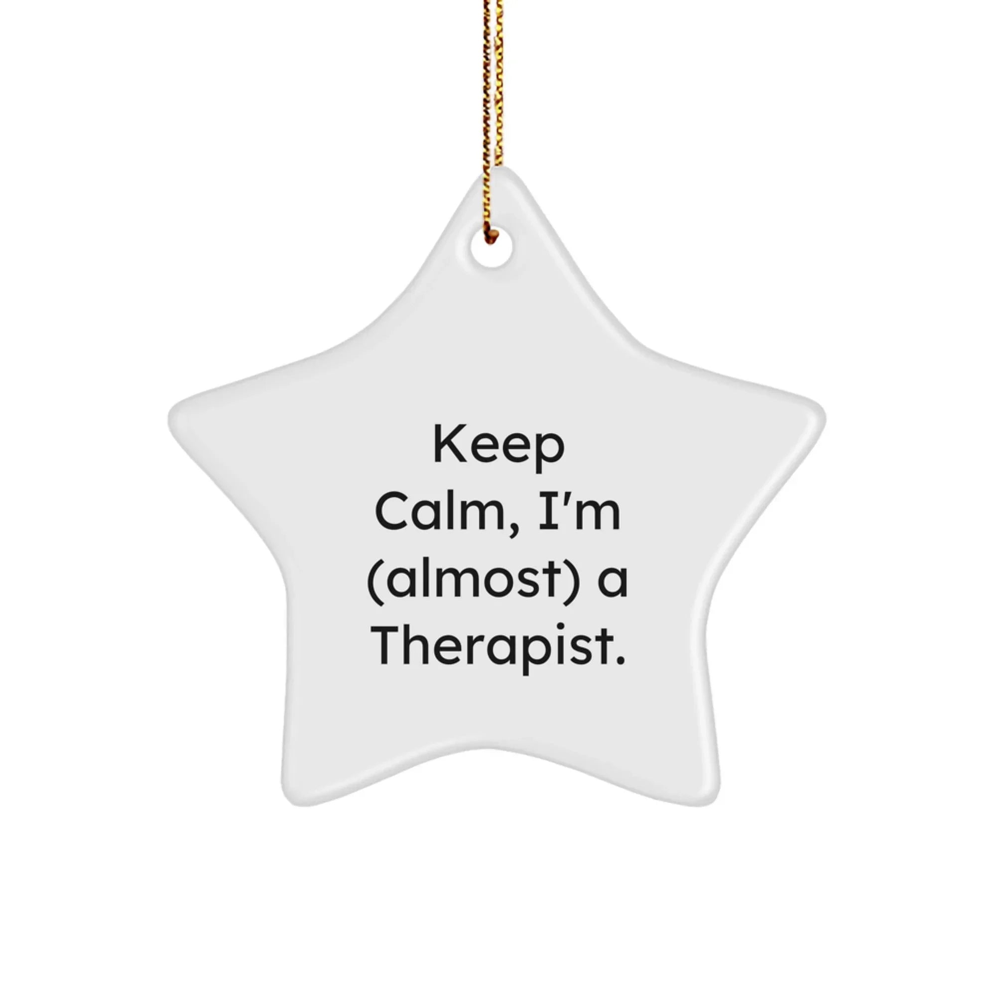 Funny Therapist Star Ornament Gifts from Friends for Christmas Unique Gifts
