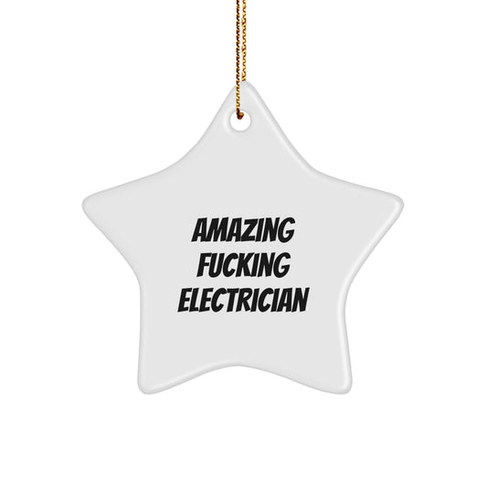 Funny Electrician Gifts from Men Christmas Unique Gifts, Funny Star Ornament for Electrician Friends, Funny Electrician Star Ornament Gift for Men - Image 1
