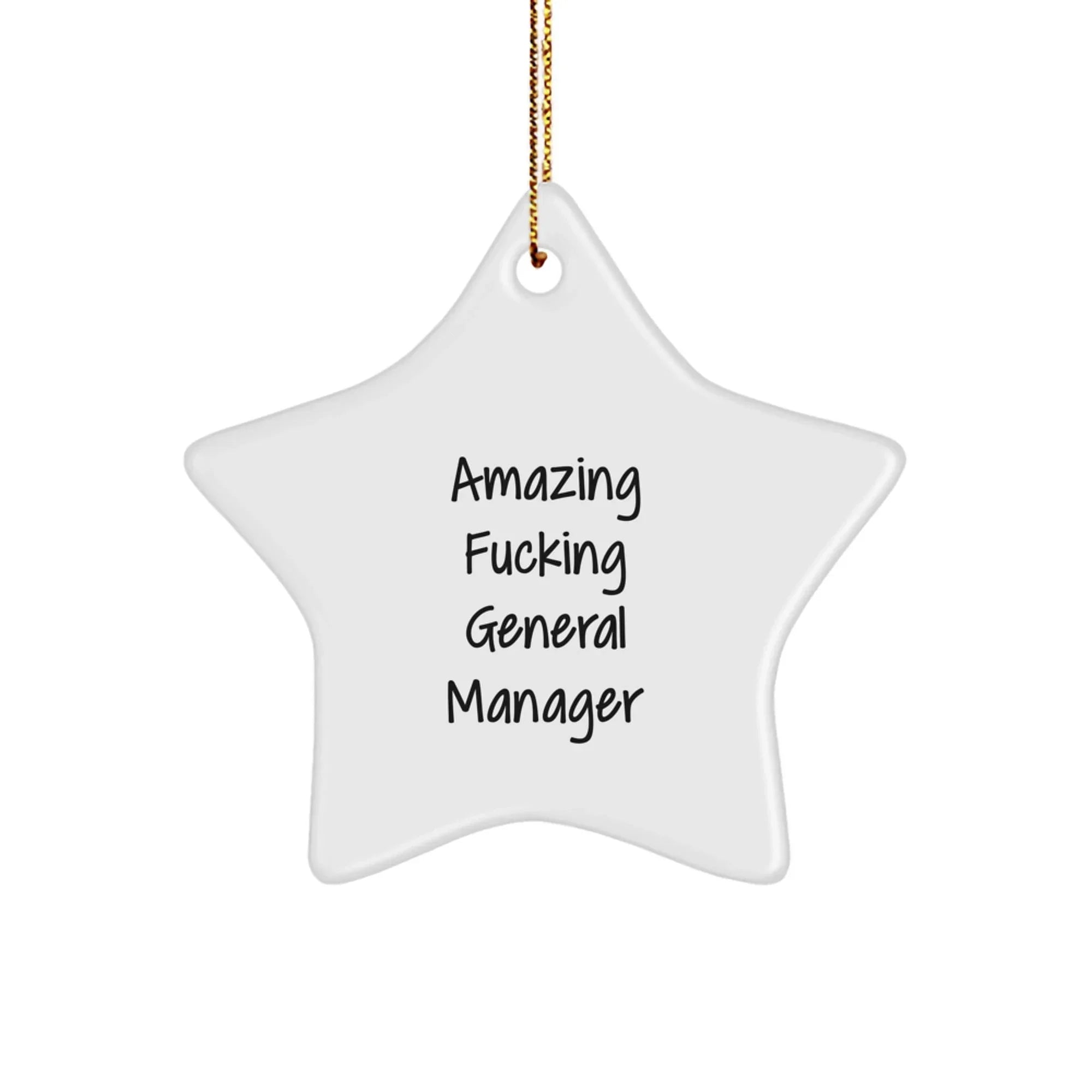 Funny General Manager Gifts - 'Amazing F--king General Manager' Christmas Star Ornament for Men or Women - Unique Office Decor for General Manager