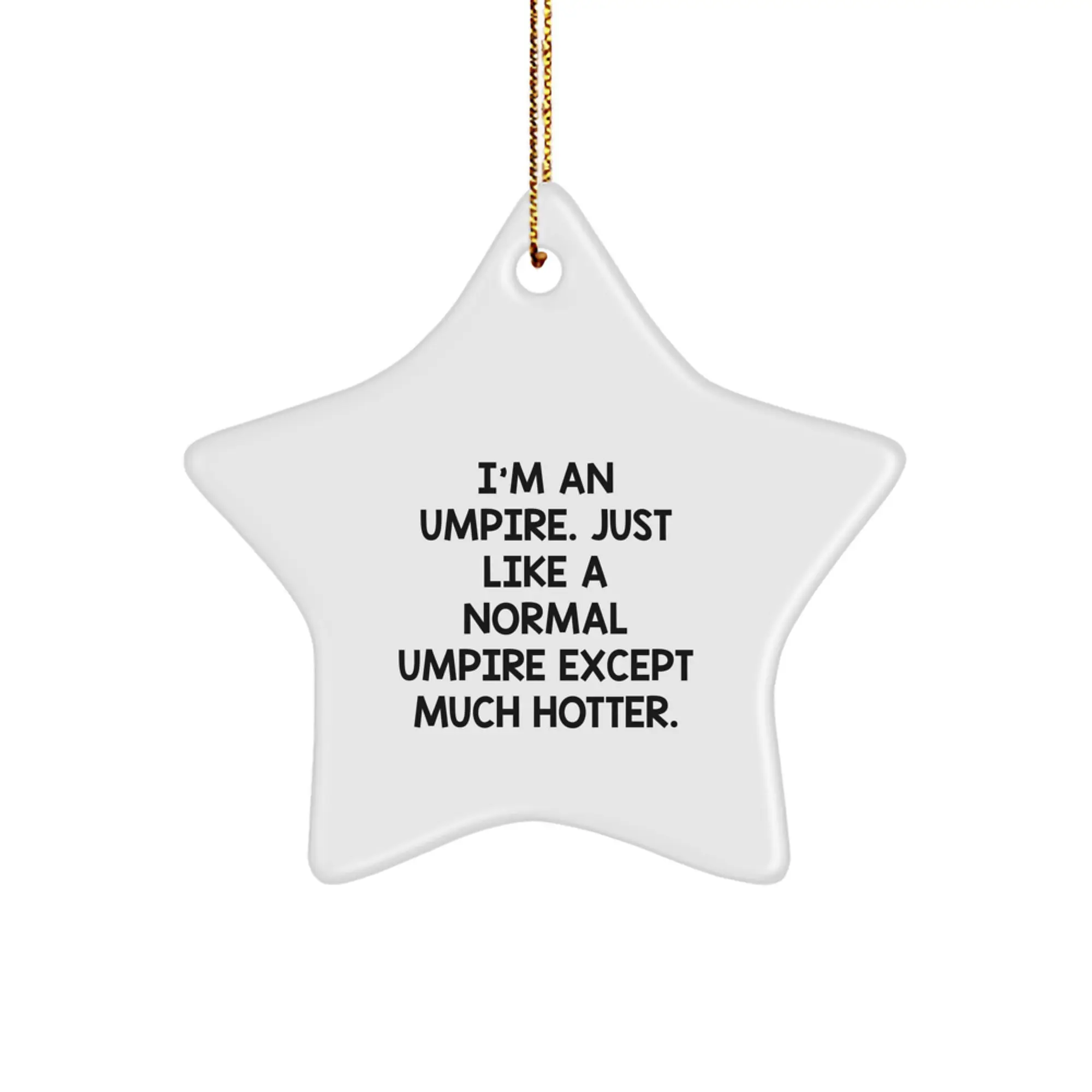Bold Umpire Star Ornament Christmas Gift for Friends - Image 1