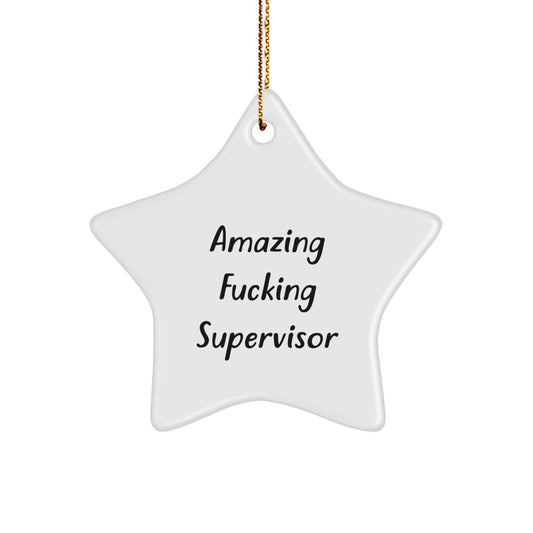 Funny Supervisor Star Ornament Gifts from Friends for Supervisor - Image 1