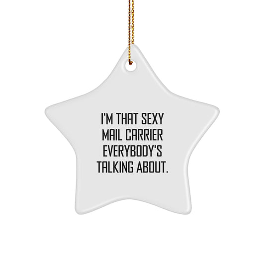 Funny Mail Carrier Star Ornament Gifts from Friends, Men, or Women for Mail Carrier, Christmas Unique Decorations - Image 1