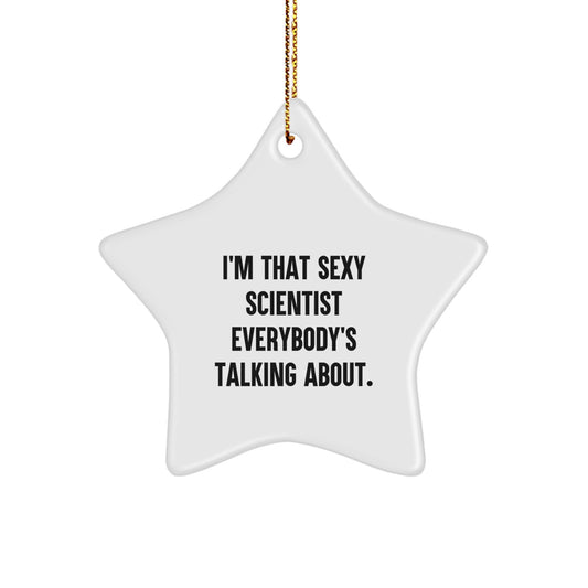 Sexy Scientist Star Ornament, Gifts from Men to Scientist Friends, Christmas Unique Gifts for Scientist - Image 1