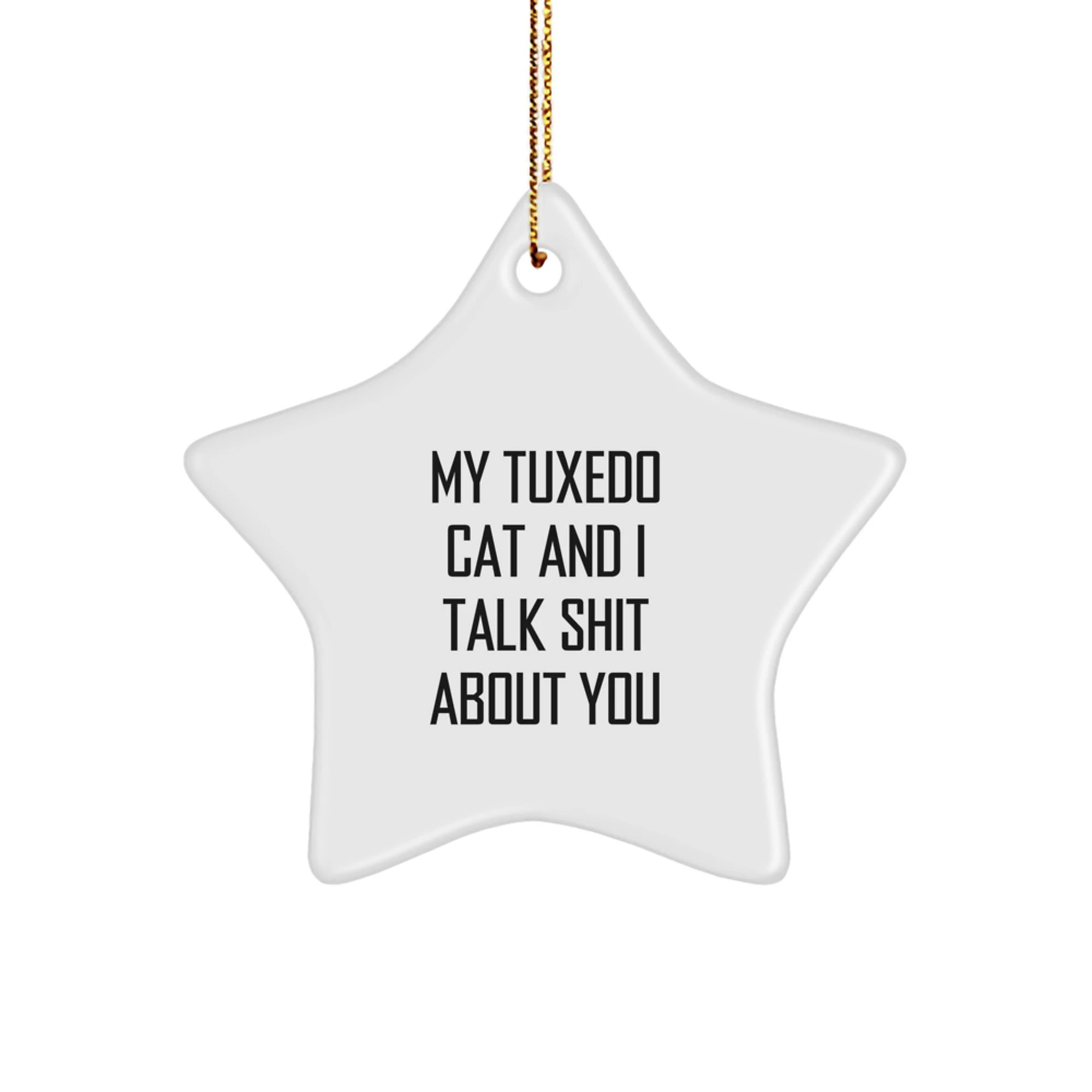 Funny Tuxedo Cat Star Ornament Gifts from Friends and Family for Christmas Unique Tuxedo Cat Lover - Image 1