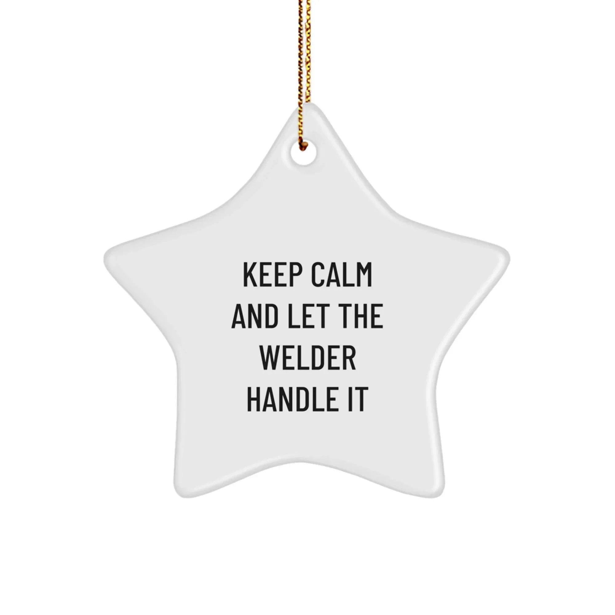 Welder Star Ornament Funny Gift for Welder Men Friends Family Christmas Unique Star Decoration