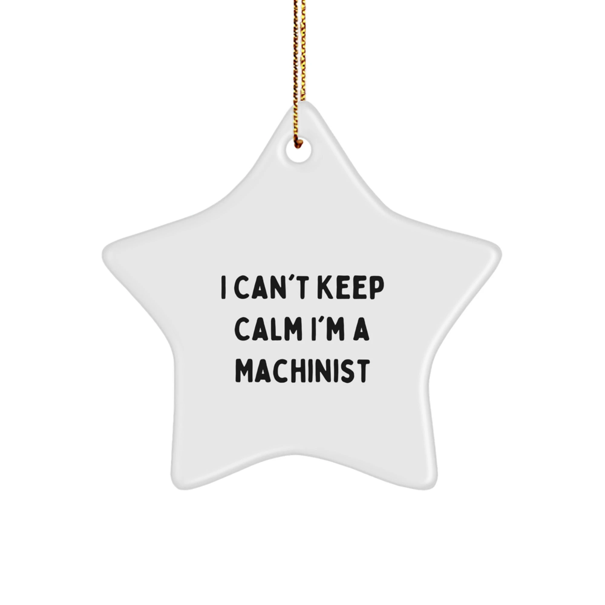 Funny Machinist Star Ornament Gifts from Friends to Family for Christmas Unique