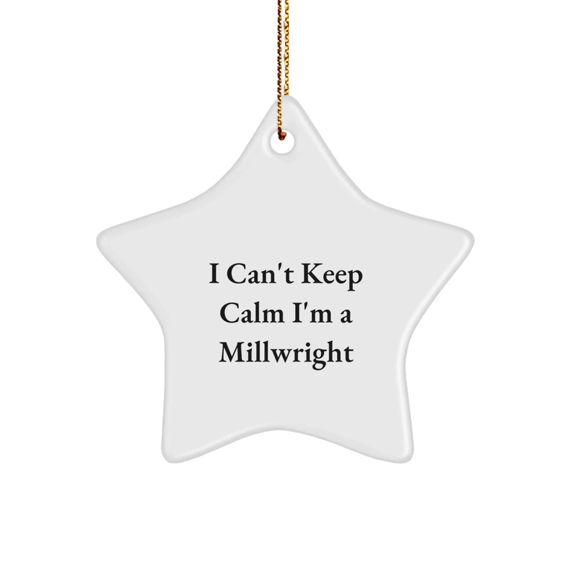 Funny Millwright Inspired Star Ornament Gifts for Men from Friends and Family