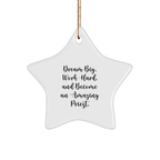 Funny Priest Gifts for Men, White Star Ornament, Christmas Unique Gifts from Friends, Inspirational Quote Dream Big Work Hard - Image 1