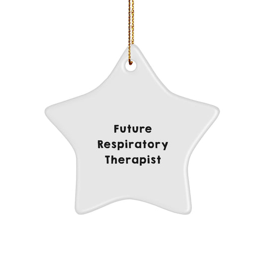 Funny Inspirational Star Ornaments for Future Respiratory Therapist Gifts from Friends - Christmas Unique Decorations - Image 1