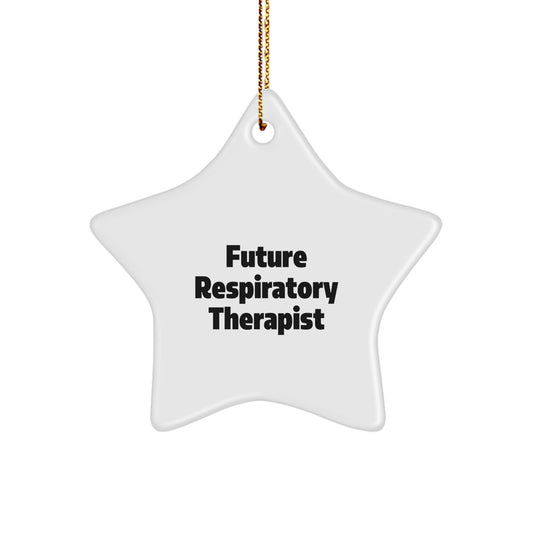 Funny Future Respiratory Therapist Christmas Unique Gifts - Star Ornament for Respiratory Therapist Men, Unique Star Shaped Gift from Family to Future Respiratory Therapist - Image 1