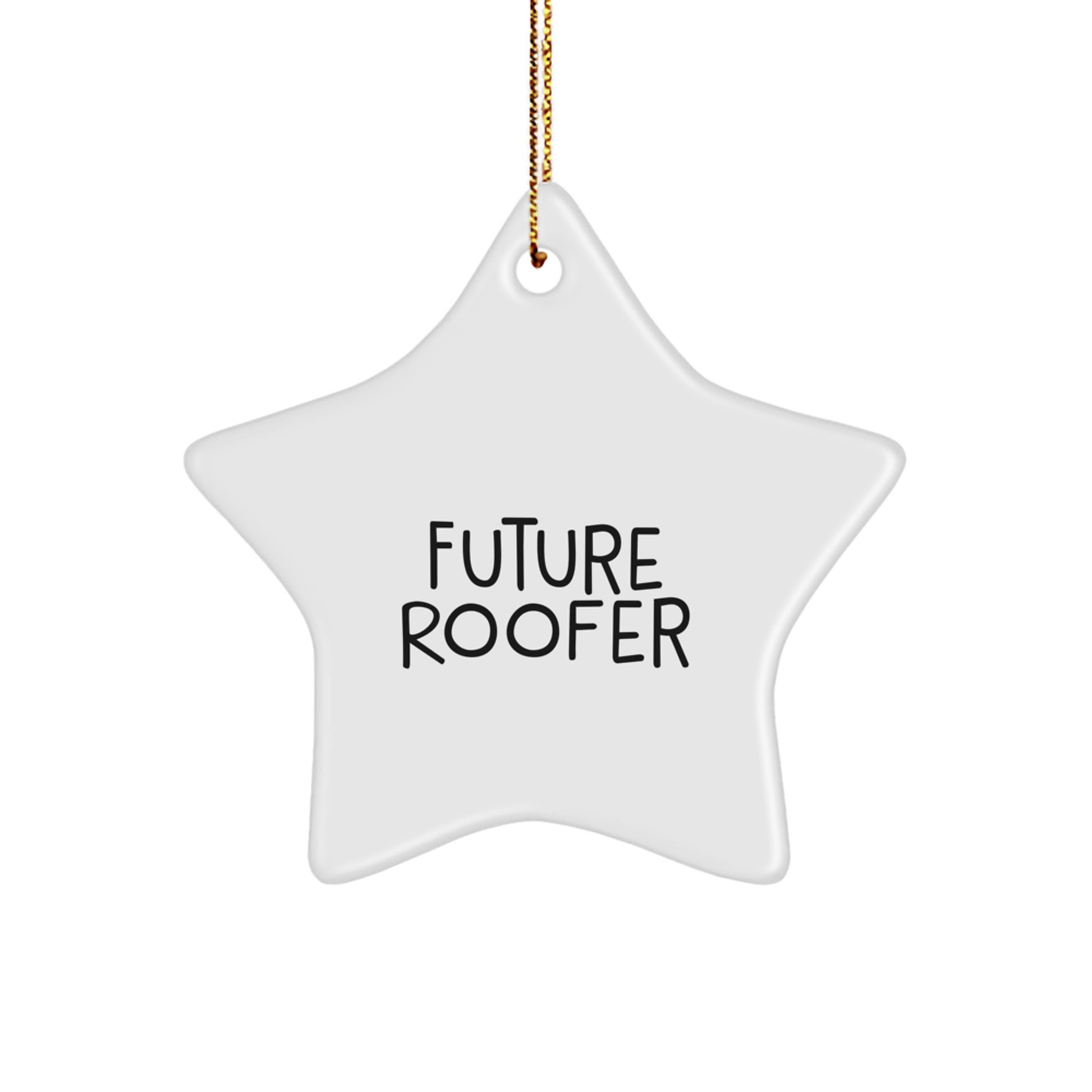 Funny Future Roofer Gifts from Men, Inspirational Star Ornament for Roofer, Christmas Unique Gifts - Image 1