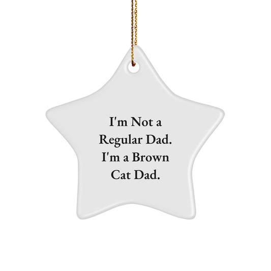 Funny Brown Cat Dad Star Ornament Gifts from Family Members for Christmas Unique - Image 1