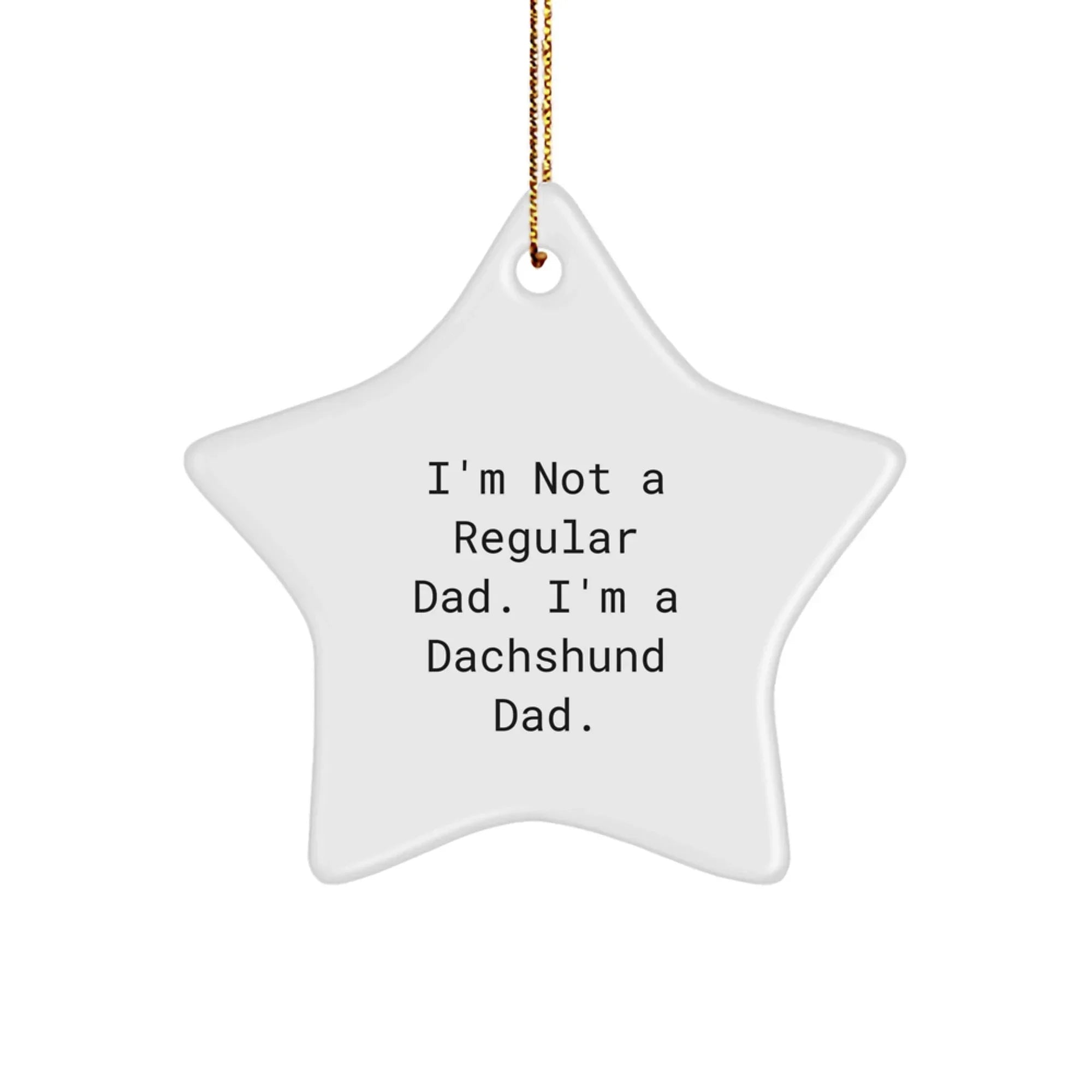 Funny Dachshund Dad Christmas Star Ornament Gifts from Men for Dachshund Dog Owners