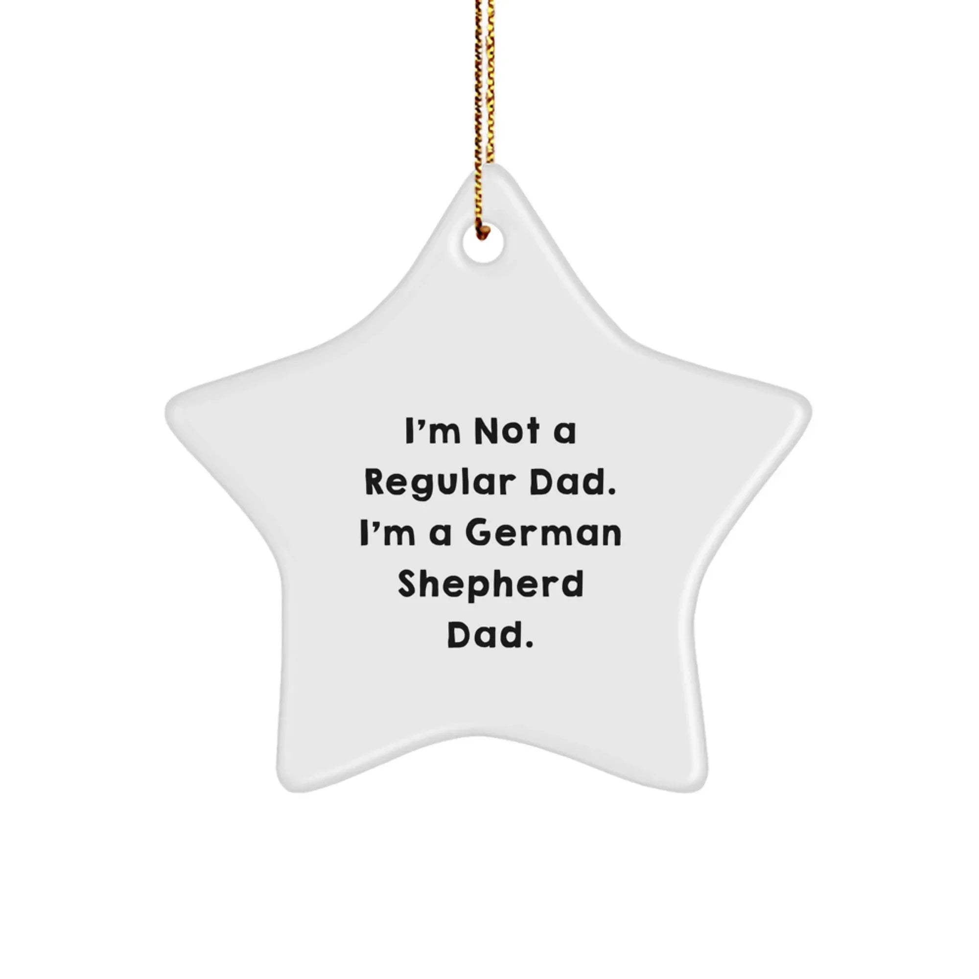 Funny German Shepherd Dog Star Ornament Gifts for Dad from Family Members Men Women Friends Coworkers Christmas Unique Decorations
