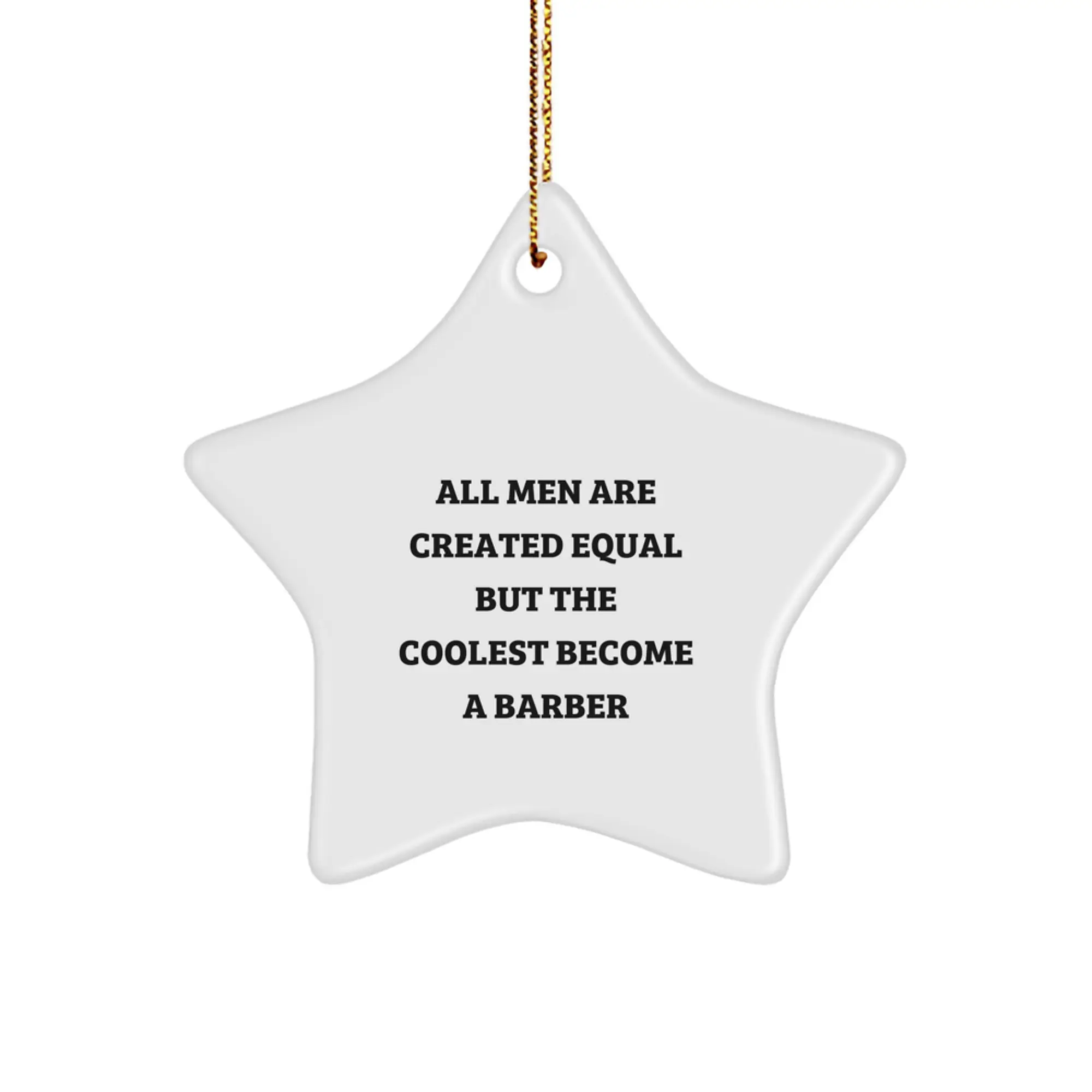 Witty Barber Star Ornament Christmas Gift for Friends - Image 1