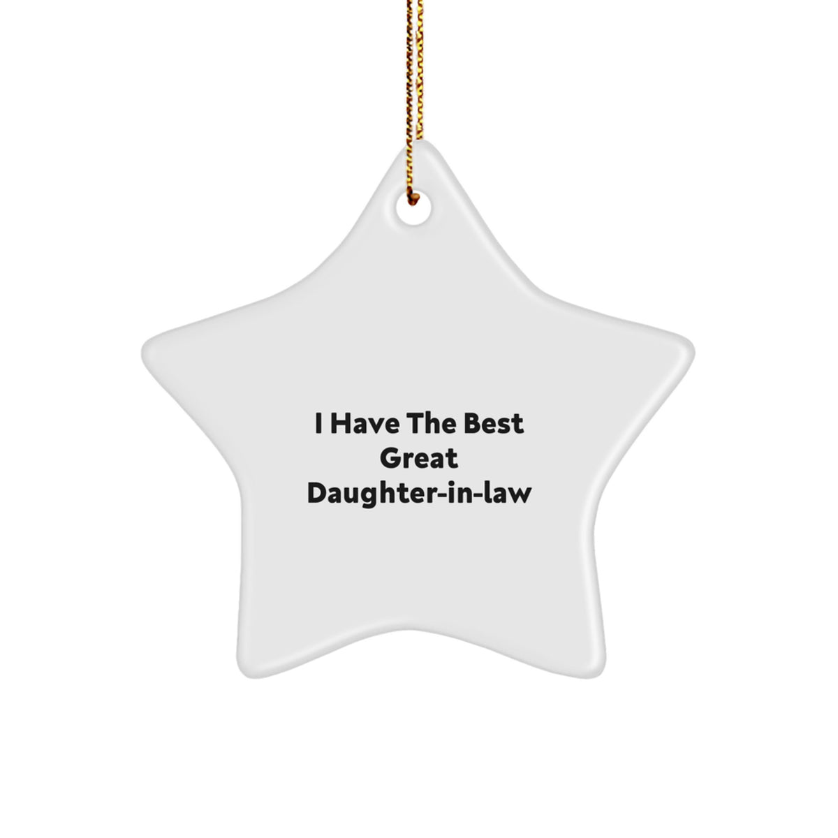 Playful Christmas Ornament Gift for Daughter-in-law - I Have The Best - Image 1