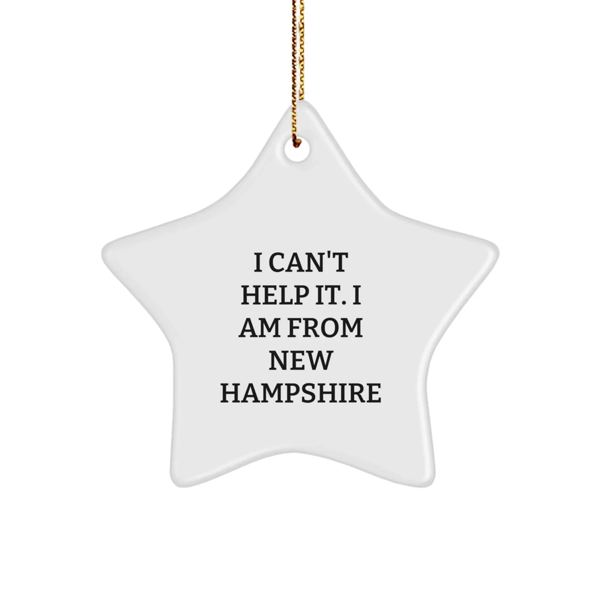 Unique New Hampshire Gifts for Men, Funny Star Ornament Quote, Christmas Unique Gifts from Family