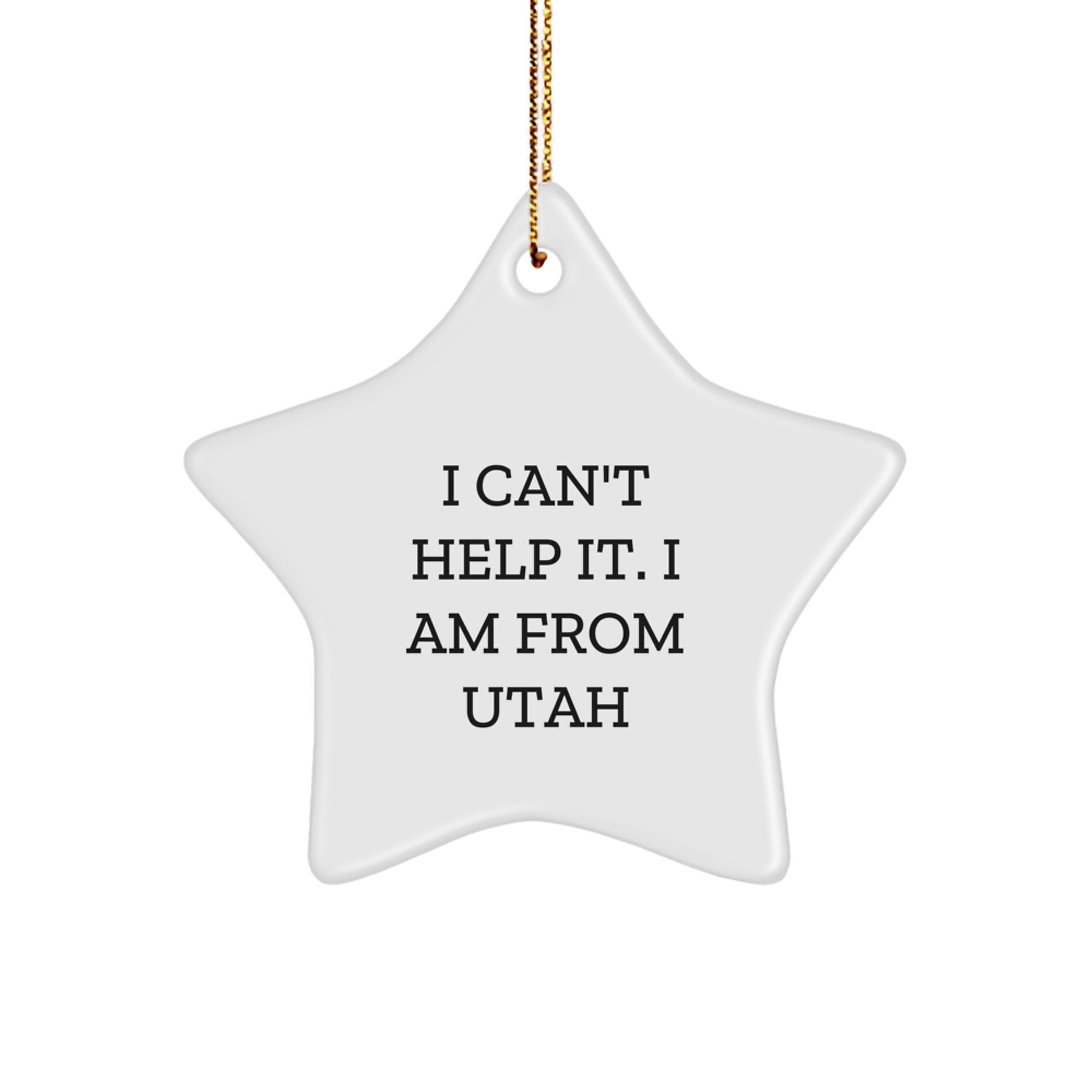 Utah Gifts for Friends from Men, Star Ornament Funny Quote, Christmas Unique Gifts - Image 1