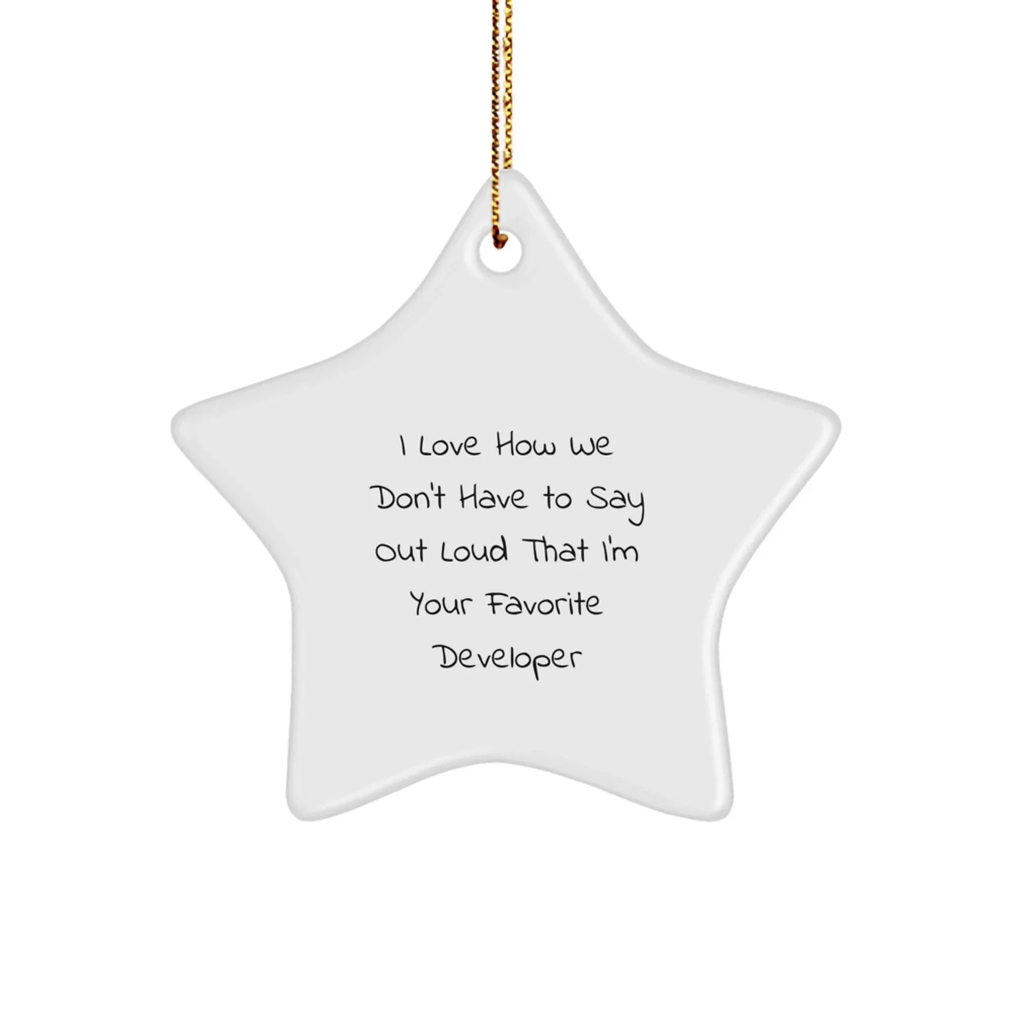 Funny Quote Developer Gifts, Star Ornament for Office Christmas Decor, Inspirational Star Shaped MDF Wood, Gifts from Friends to Favorite Developer