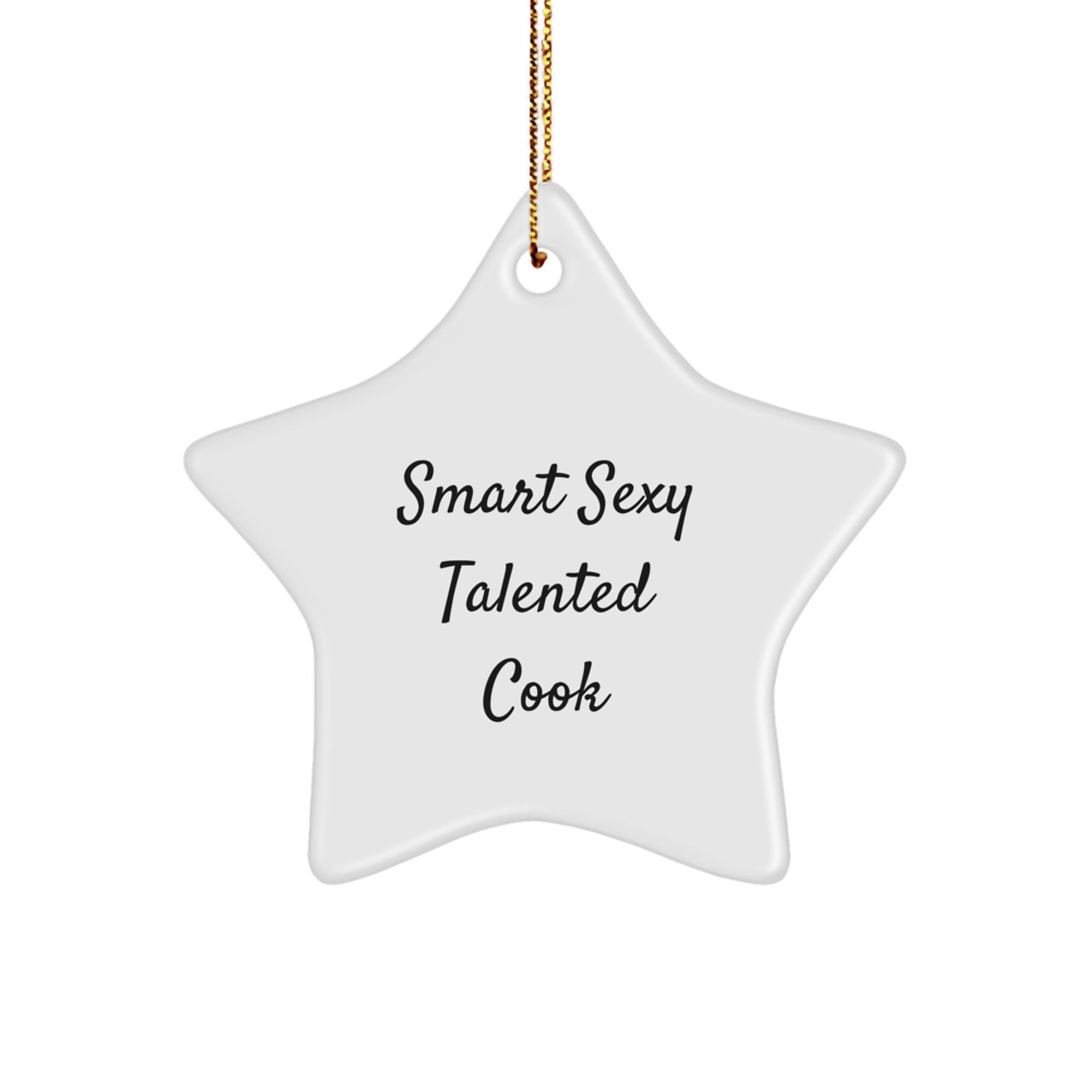 Smart Sexy Talented Cook Christmas Star Ornament Gifts from Men to Cook, Fun Kitchen Decor for Women Friends Family - Image 1