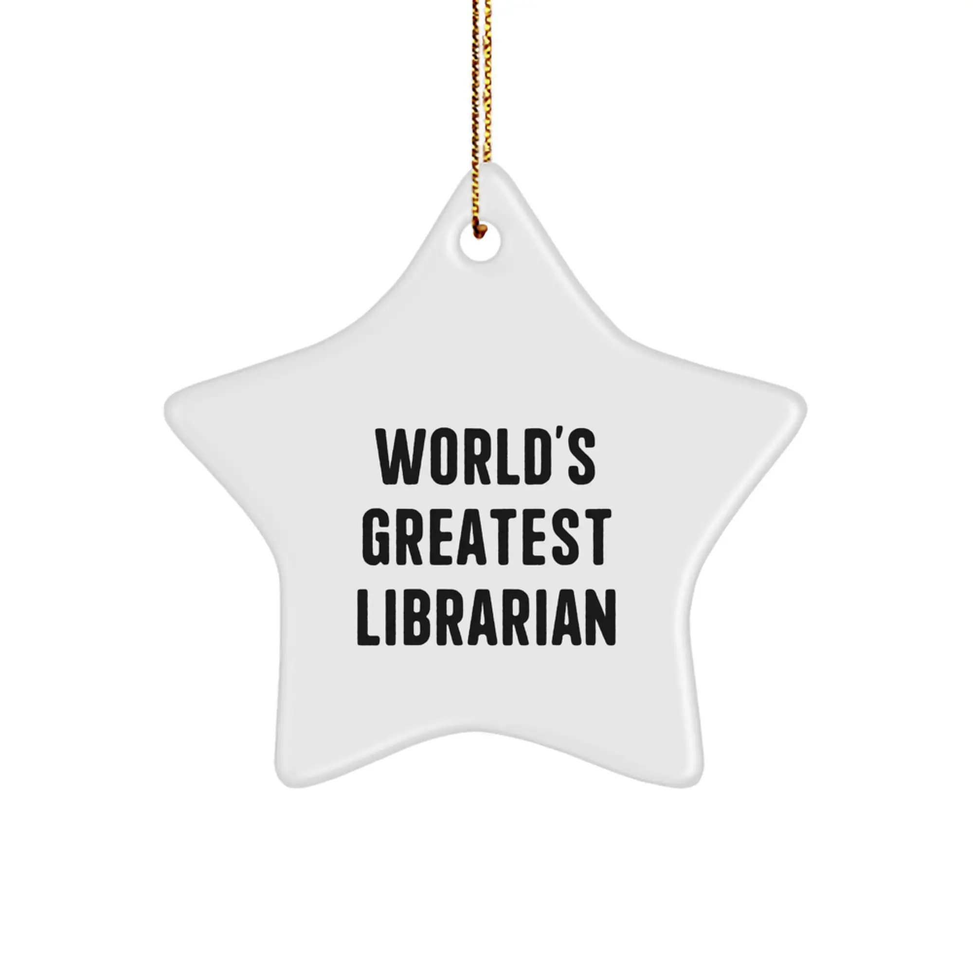 Funny Librarian Gifts, Christmas Unique Gifts from Friends, World's Greatest Librarian Star Ornament for Librarian, White Star Shaped Decoration - Image 1