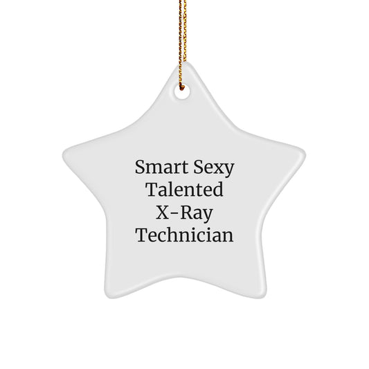 Smart Sexy Talented X-ray Technician Gifts from Friends for Christmas Unique Gifts - Image 1