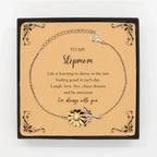 Stepmom Sunflower Bracelet - Life is Learning to Dance in the Rain Birthday, Christmas Holiday Gifts