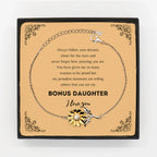 Sunflower Bracelet for Bonus Daughter Present, Bonus Daughter Always follow your dreams, never forget how amazing you are, Bonus Daughter Birthday Christmas Gifts Jewelry for Girls Boys Teen Men Women