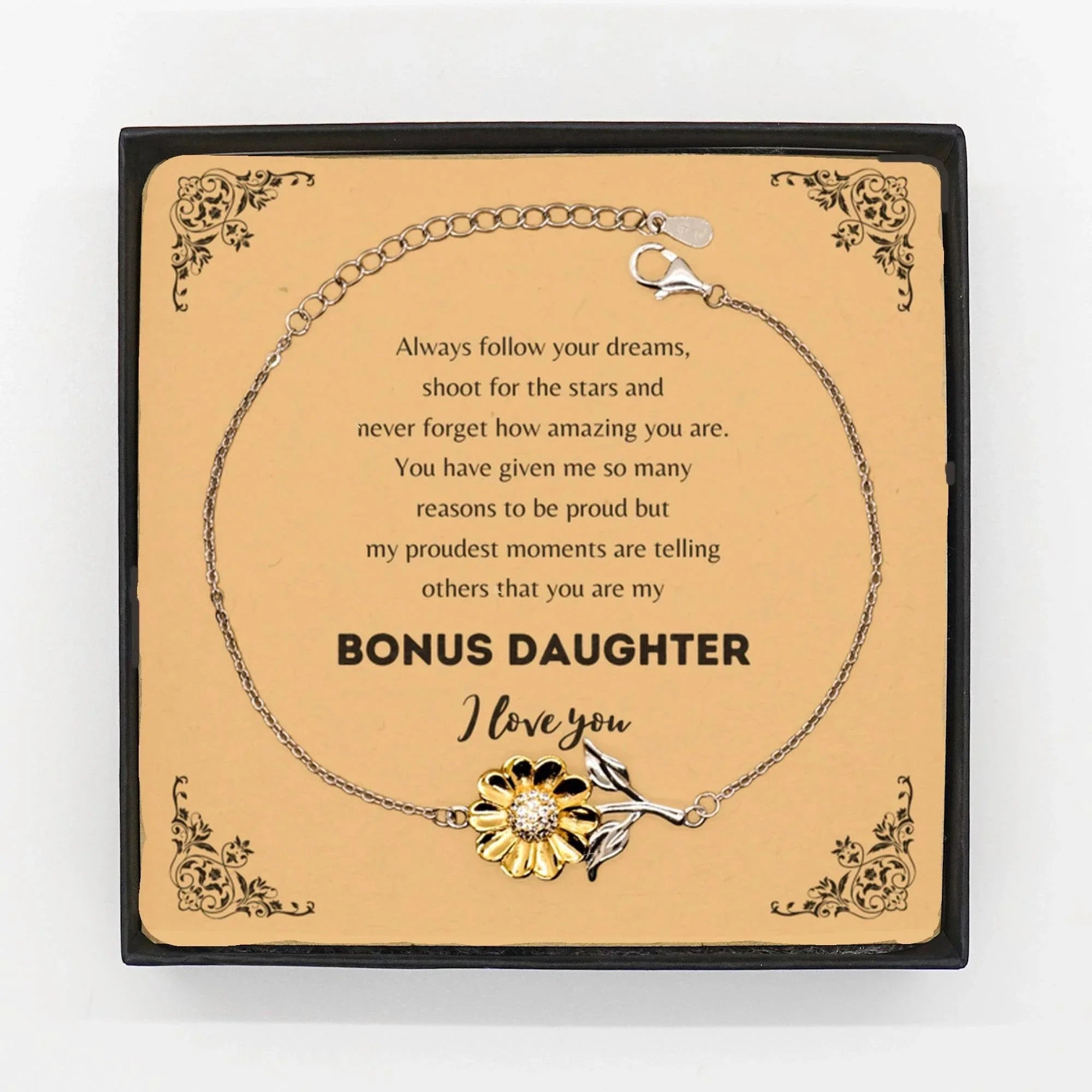 Sunflower Bracelet for Bonus Daughter Present, Bonus Daughter Always follow your dreams, never forget how amazing you are, Bonus Daughter Birthday Christmas Gifts Jewelry for Girls Boys Teen Men Women