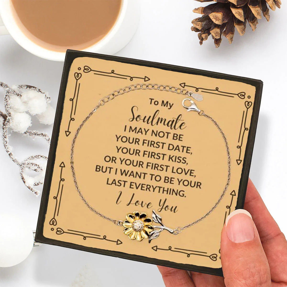 Romantic Soulmate Sunflower Bracelet - I Want to be Your Last Everything - Birthday, Christmas Holiday, Valentine Gifts