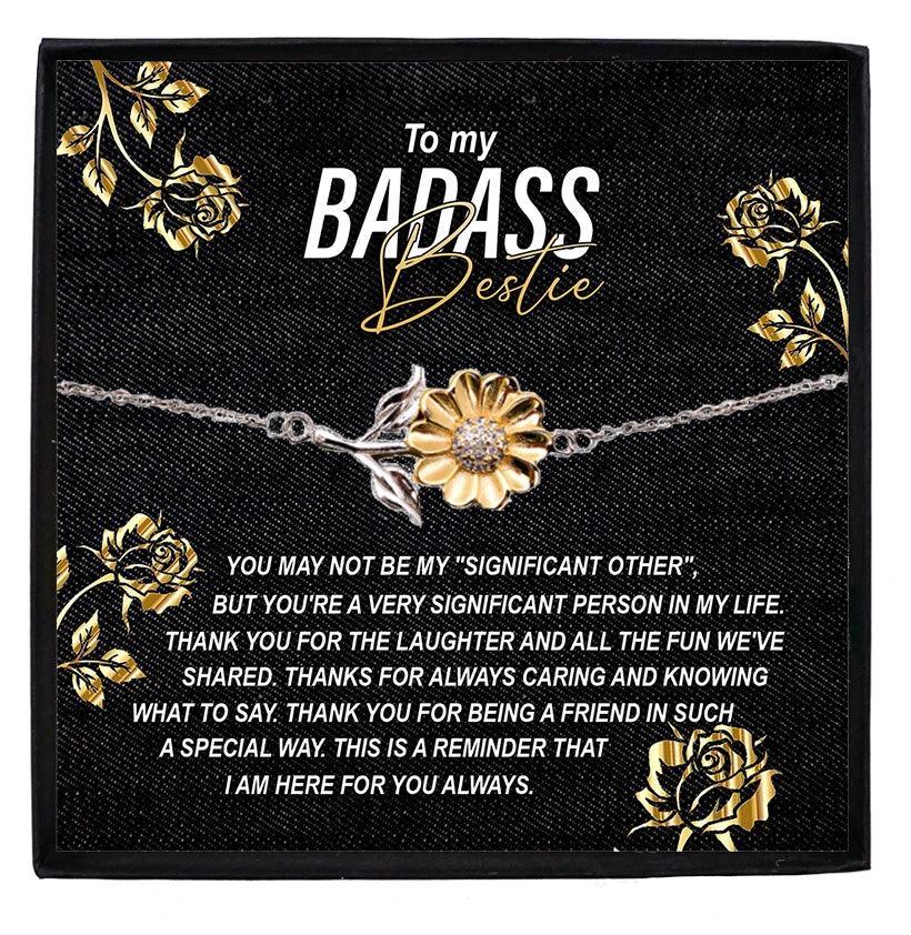 To My Badass Bestie Thank You For the Laughter and Fun Sunflower Bracelet