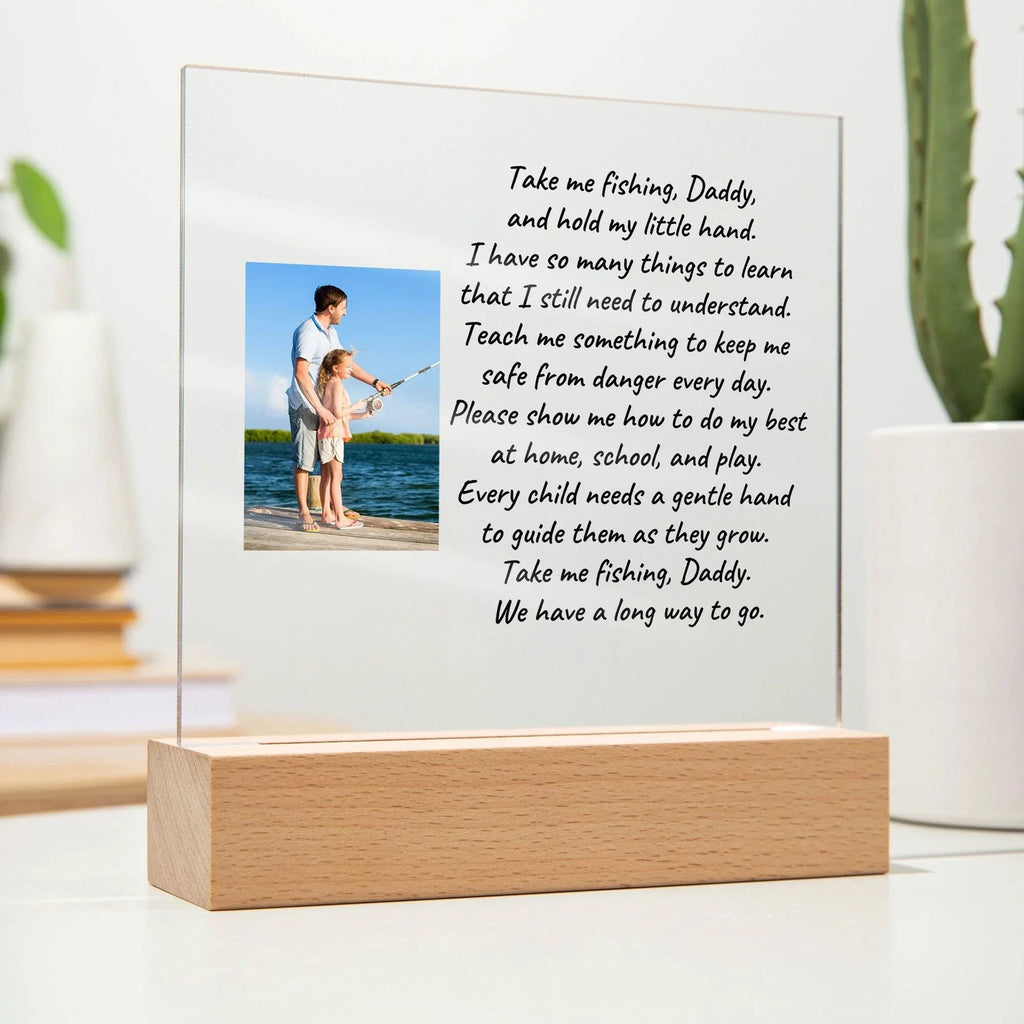 Take Me Fishing Daddy Photo Upload Personalized Acrylic Plaque